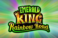 Emerald King Rainbow Road Slot